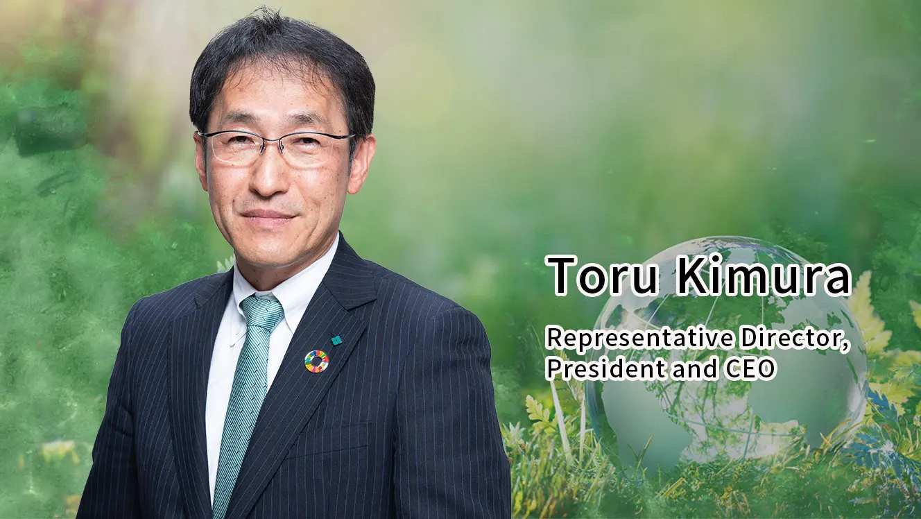 Toru Kimura ,Representative Director, President and CEO